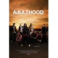  Adulthood (2008)