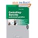 Controlling-Berichte: professionell gestalten