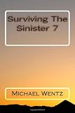 Surviving The Sinister 7 (Volume 1)