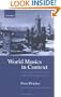 World Musics in Context: A Comprehensive Survey of the World's Major Musical Cultures