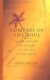 Compass Of The Soul: 52 Ways Intuition Can Guide You To The Life Of Your Dreams