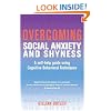 Overcoming Social Anxiety & Shyness