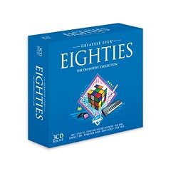 Greatest Ever Eighties: the Definitive Collection