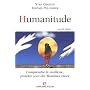 Humanitude : Comprendre la vieillesse, prendre soin des Hommes vieux