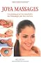 Massages Joya : Sensation de bien-�tre en un tour de main
