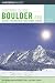 Used : Insiders' Guide to Boulder and Rocky Mountain National Park, 7th (Insiders' Guide Series)