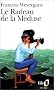 Le radeau de la M�duse