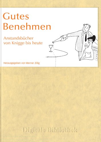 Gutes Benehmen - Anstandsb�cher