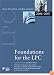 Foundations for the LPC 2006-07 (Legal Practice Course Guide)