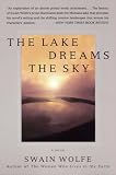 The Lake Dreams The Sky