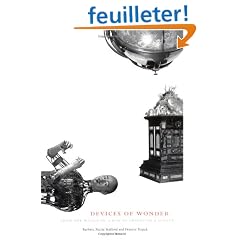Devices of Wonder: From the World in a Box to Images on a Screen