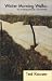 Winter Morning Walks : 100 Postcards to Jim Harrison (Poetry Series)