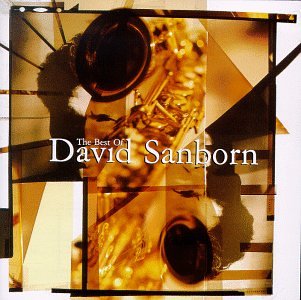 DAVID SANBORN - DAVID SANBORN - Zortam Music