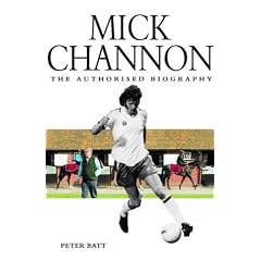 Mick Channon: The Authorised Biography