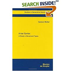 A-Bar Syntax: A Study in Movement Types (Studies in Generative Grammar)