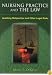 Nursing Practice and the Law: Avoiding Malpractice and Other Legal Risks