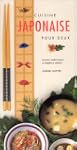 Cuisine japonaise pour deux : Recette...