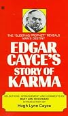 Edgar Cayce's Story of Karma
