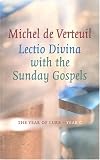 Lectio Divina with the Sunday Gospels Year C