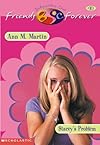 Stacey's Problem (Baby-Sitters Club Friends Forever)