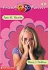 Stacey's Problem (Baby-Sitters Club Friends Forever)