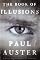 The Book of Illusions: A Novel by Paul Auster