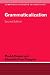 Grammaticalization (Cambridge Textbooks in Linguistics)