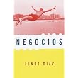 Negocios ~ Junot Diaz
