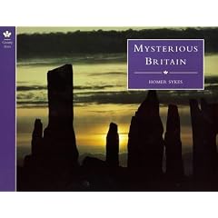 Mysterious Britain : Fact and Folklore (Country Series) (Revised ed)