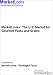 Book MarketLooks: The U.S. Market for Gourmet Pasta and Grains
