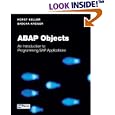 ABAP Objects: Introduction to Programming SAP Applications (SAP Press)