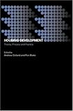 Housing Development: Theory, Process and Practice
