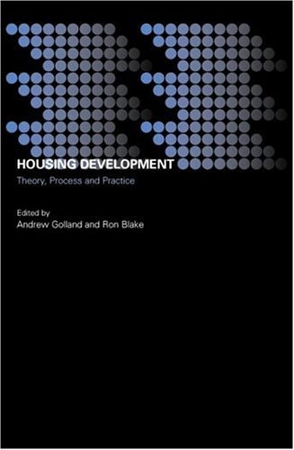 Housing Development (Housing, Planning and Design Series)