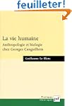 La Vie humaine : Anthropologie et bio...