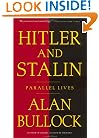 Hitler and Stalin: Parallel Lives