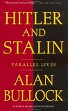 Hitler and Stalin: Parallel Lives