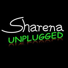 Sharena Unplugged
