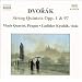 Dvor�k: String Quintets, Op.1 & 97