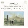 Dvorak: String Quintets Op. 1 & 97