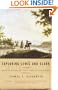 Exploring Lewis and Clark: Reflections on Men and Wilderness
