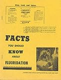 Facts You Should Know About Fluoridation