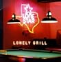 Lonely Grill