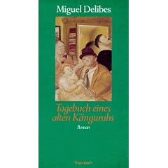 Tagebuch eines alten K�nguruhs