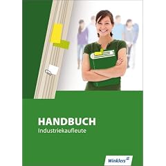 Handbuch f�r Industriekaufleute: Sch�lerbuch