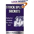 Stock Split Secret$: Profiting from a Powerful, Predictable, Price-Moving Event