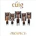 C�ig, Prospect