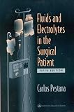 Fluids and Electrolytes in the Surgical Patient