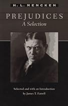 Prejudices: A Selection (Maryland Paperback Bookshelf)