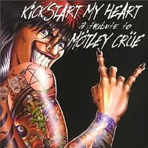 Kickstart My Heart:Tribute..Us
