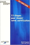 13 etapes pour réussir votre certification